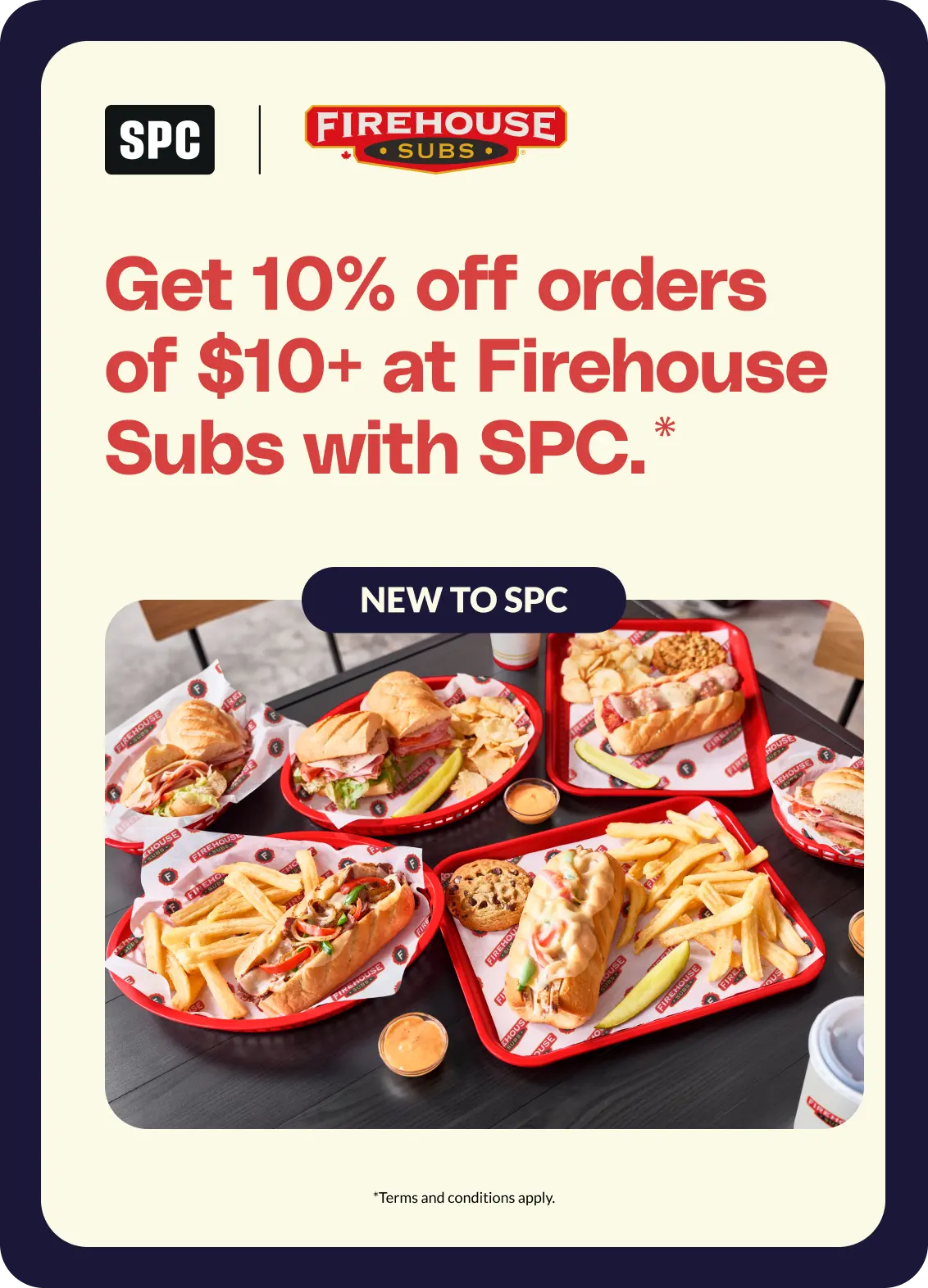 get $10 off orders of $10+ at Firehouse Subs with SPC