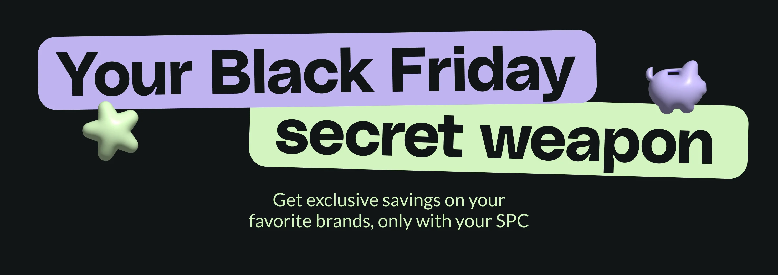 Enjoy Black Friday discounts on your favourite brands