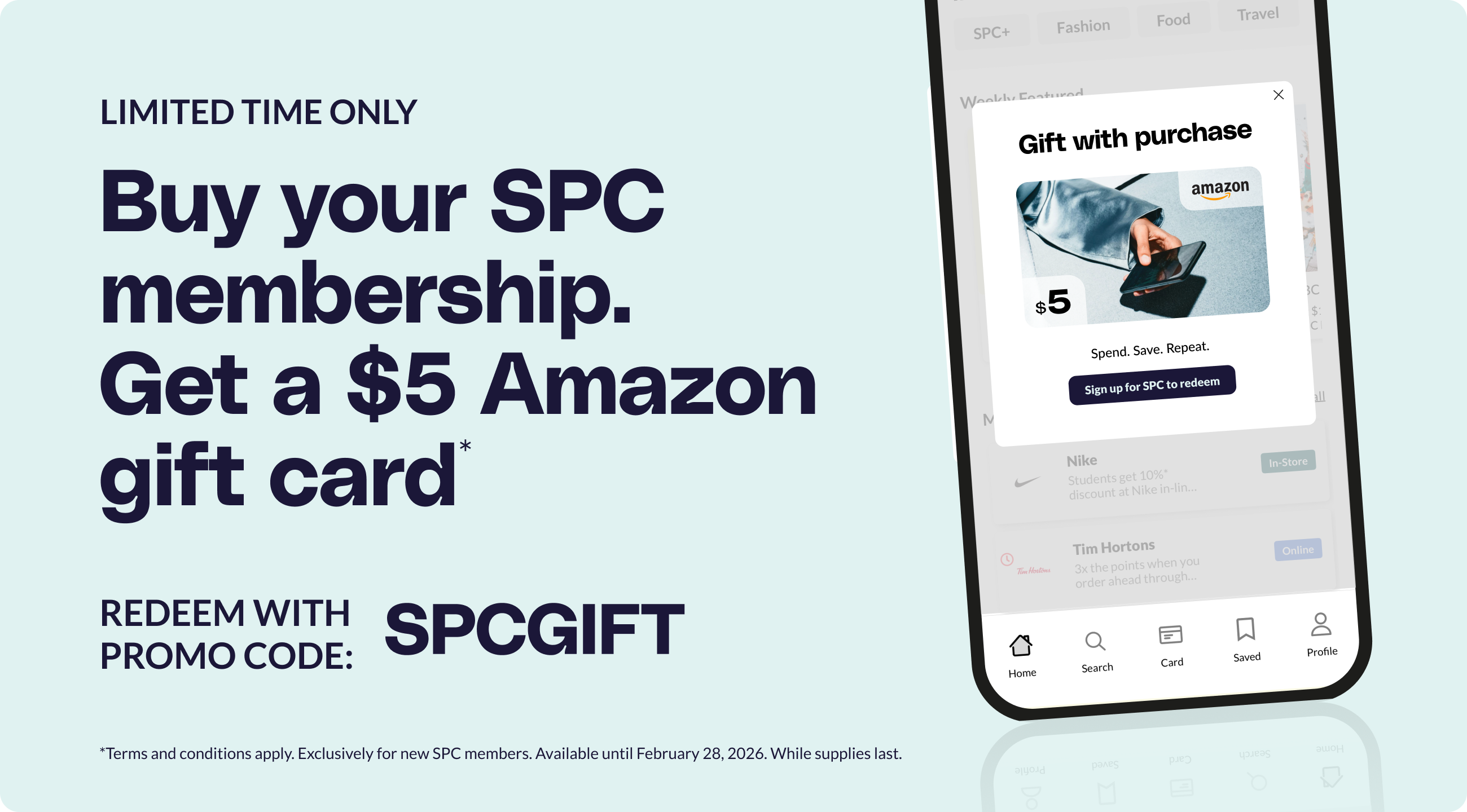 Buy SPC and get $5 amazon gift card