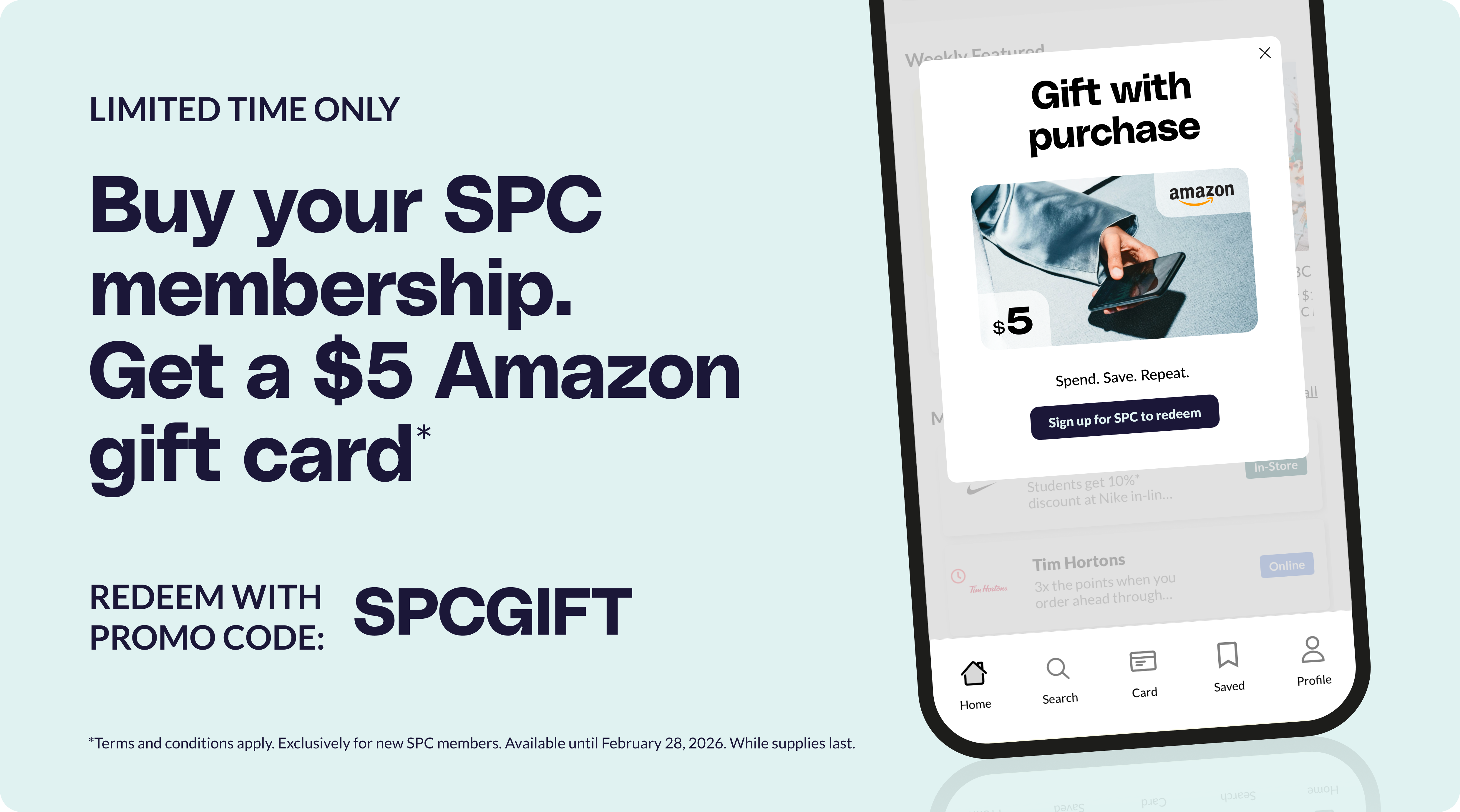 Buy SPC and get $5 amazon gift card